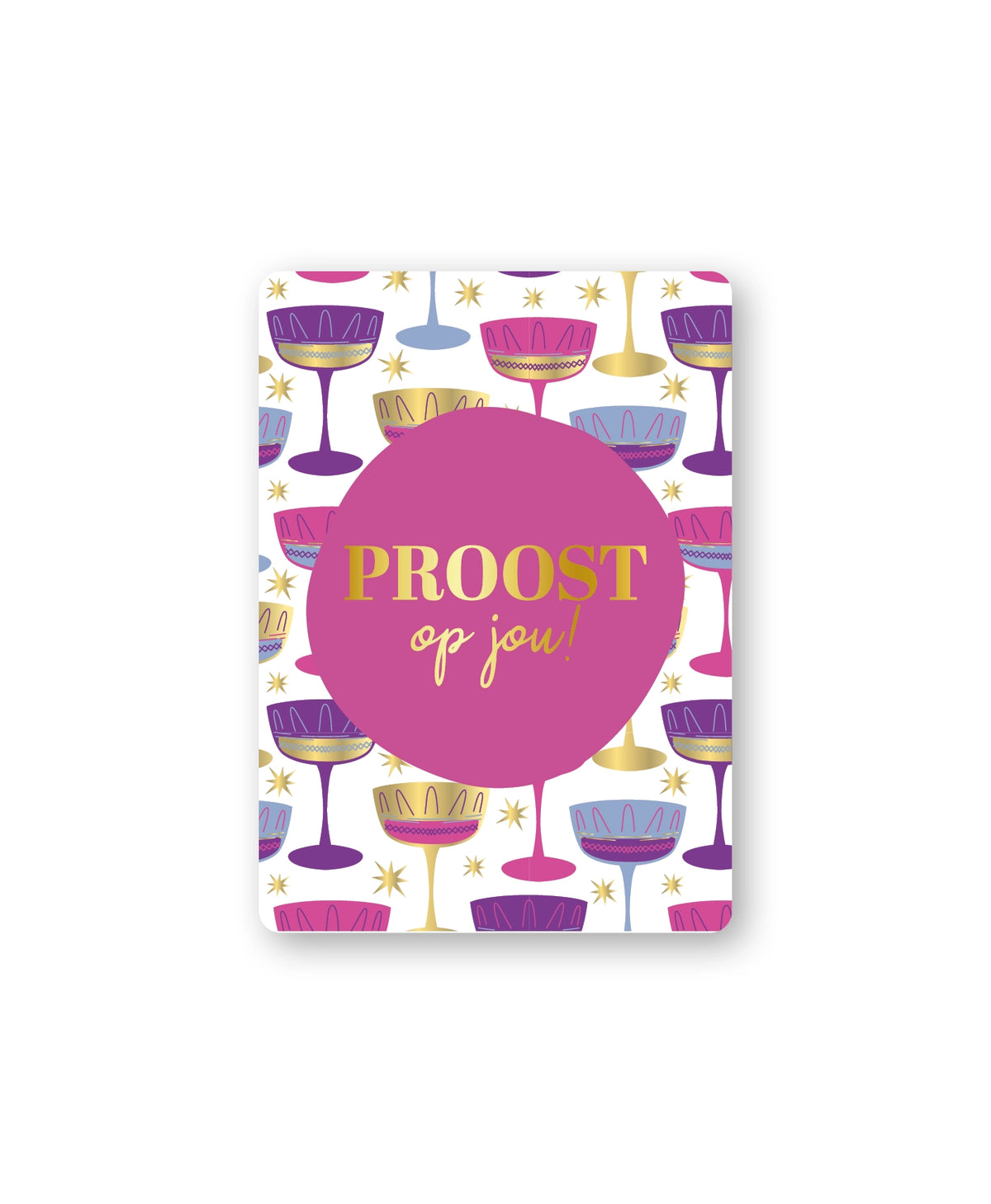 Wenskaart | Proost op jou