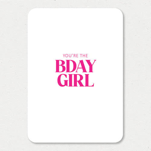 Liefz: kaart a6 - You're the bday girl (roze)