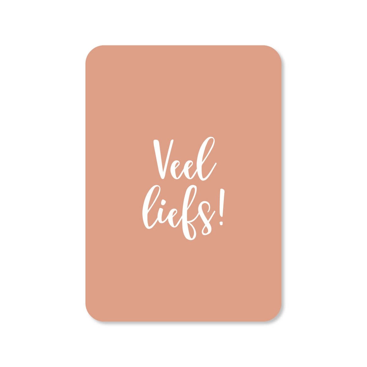 Kaartjes van Maaike: Kaartje a6 - veel liefs