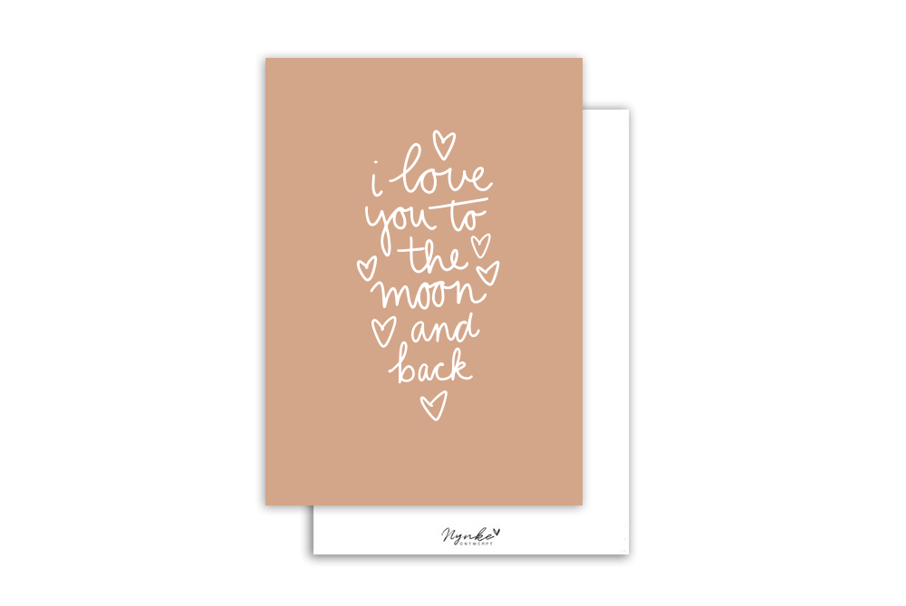 Nynke Ontwerpt: Kaart a6 | I love you to the moon and back