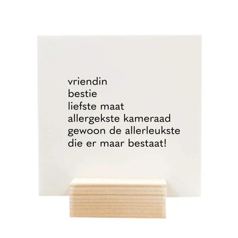 Winkeltje van Anne Quote blockie | Vriendin bestie maat