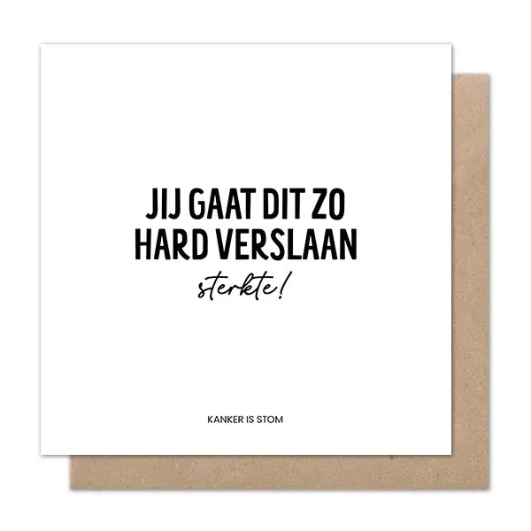Liefz: Dubbele kaart | Jij gaat dit zo hard verslaan, sterkte! (kanker is stom)