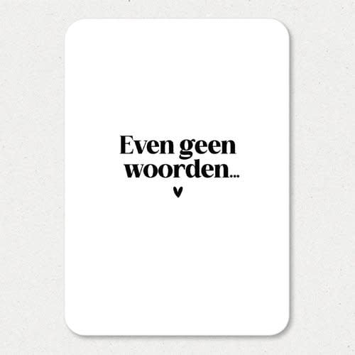 Liefz: kaart a6 - even geen woorden (ronde hoeken)