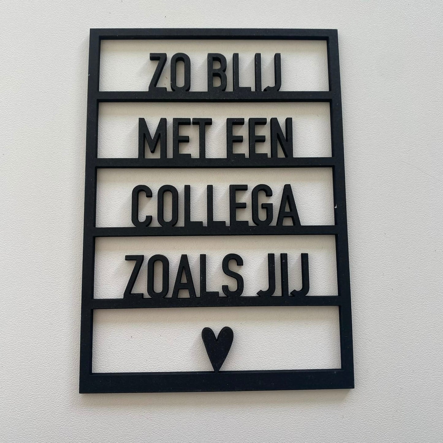 Uithout gesneden: houten ansichkaart a6 - zo blij met een collega als jij