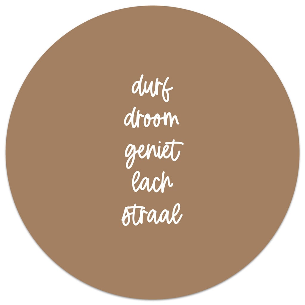 Zoedt: muurcirkel 20 cm - durf droom geniet lach straal