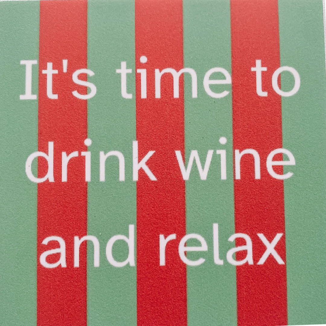 LE: tegeltje forex - it's time to drink wine and relax
