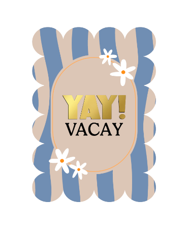 KP: kaartje a6 - yay! vacay