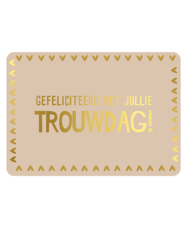 KP: kaartje a6 - Gefeliciteerd met jullie trouwdag!