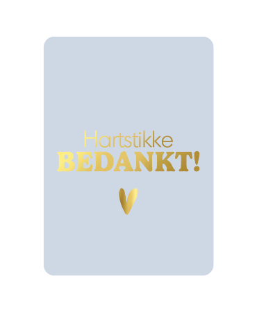 KP: kaartje a6 - Hartstikke bedankt!