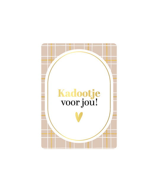 KP: kaartje a6 - Kadootje voor jou!