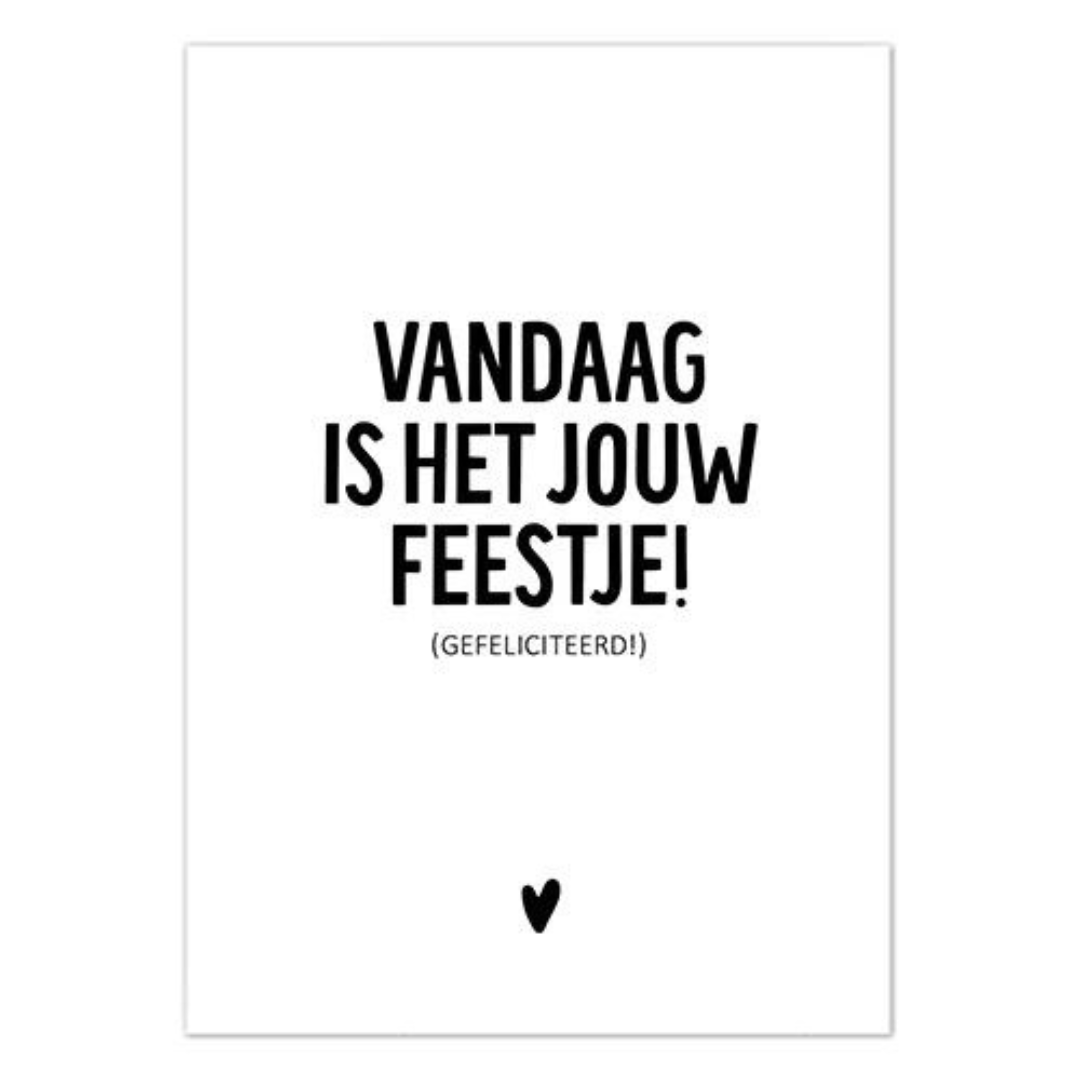 Liefz: kaart a6 - vandaag is het jouw feestje gefeliciteerd