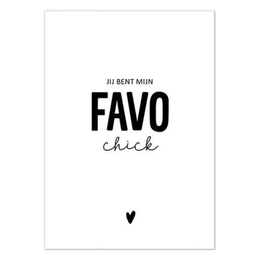 Liefz: kaart a6 - jij bent mijn favo chick