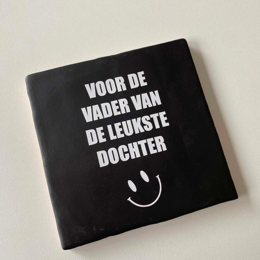Labelgeluk: Tegel | voor de vader van de leukste dochter | 13x13cm