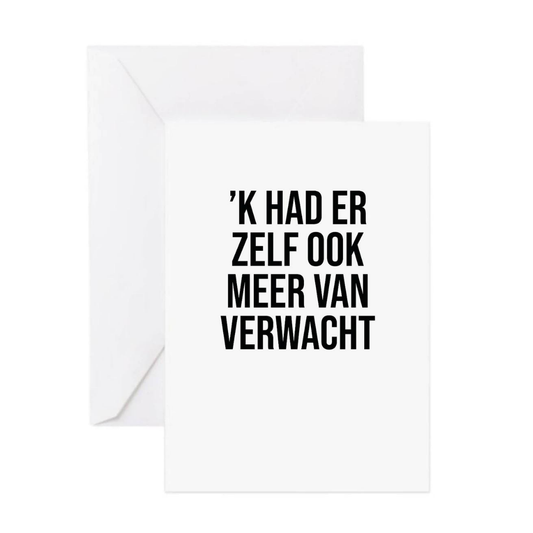 Karen François: Wenskaart - K HAD ER ZELF OOK MEER VAN VERWACHT
