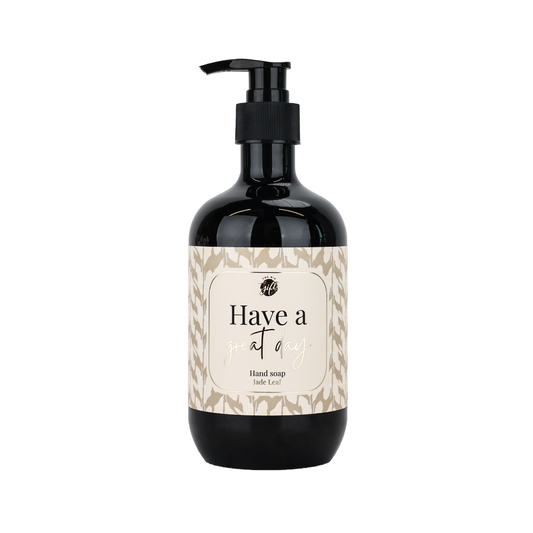 The big gifts:  Handzeep 475 ml – Have A Great Day