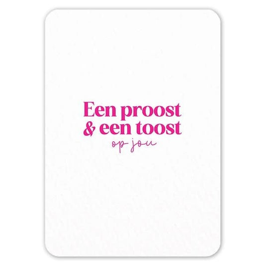 Liefz: kaart a6 - Een proost & een toost op jou (roze)