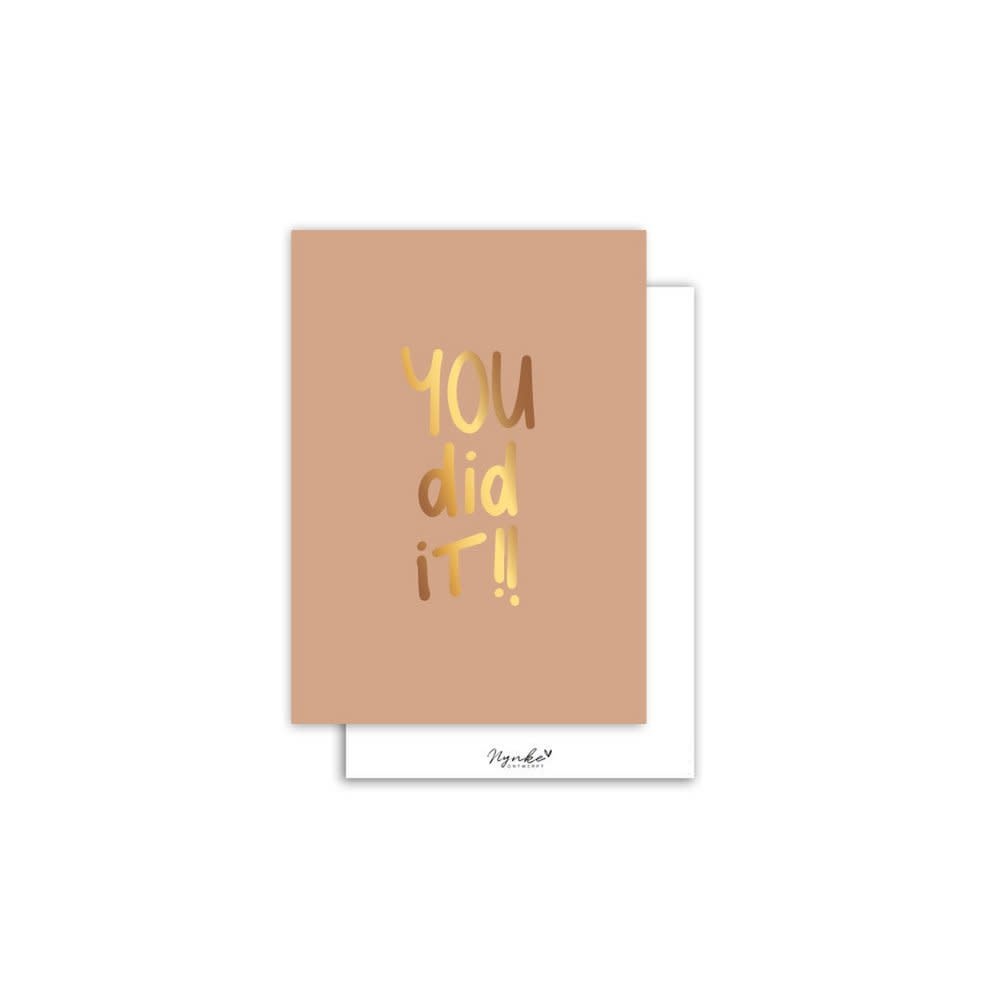 Nynke Ontwerpt: Kaart a6 goudfolie | You did it!