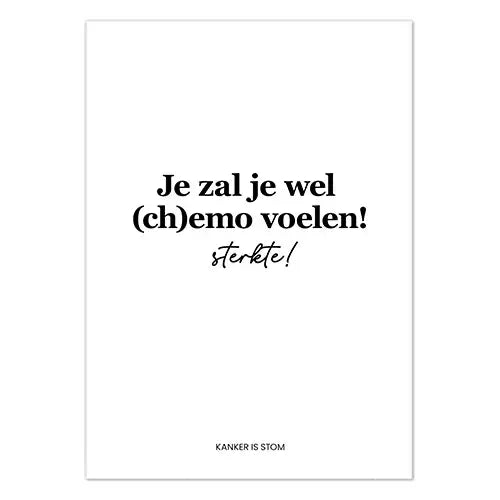Liefz: kaart a6 - Je zal je wel (ch)emo voelen! (kanker is stom)