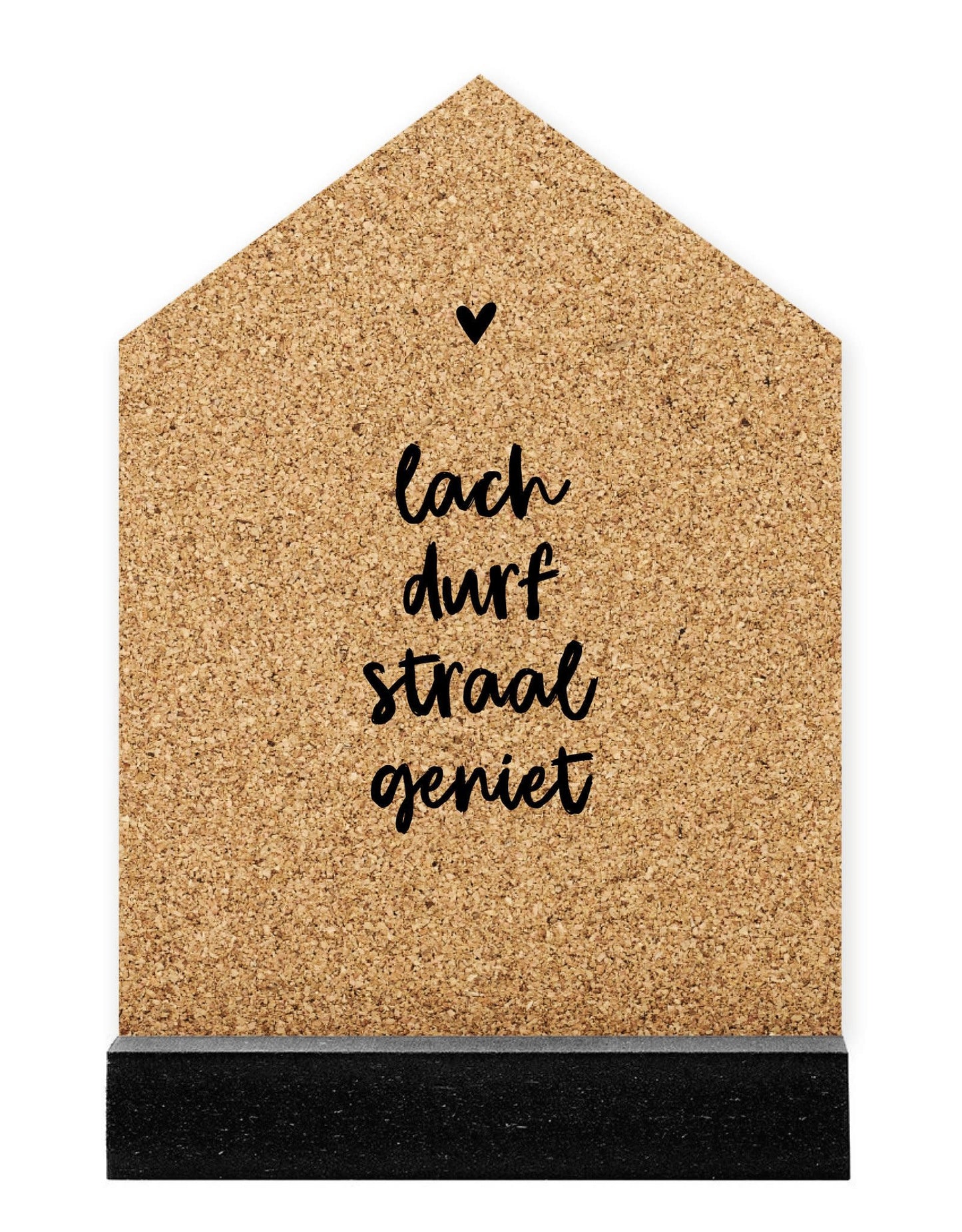 Zoedt: Huisje kurk + staander  met tekst Lach, durf, straal, geniet - 20cm