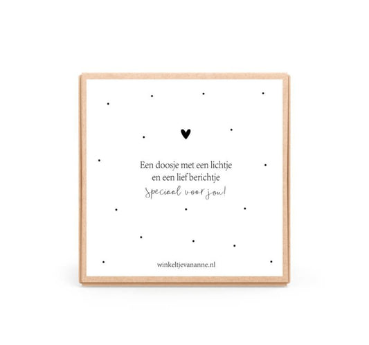 Winkeltje van anne: Doosje met lichtje & berichtje | Thema quotes