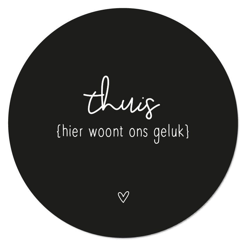 Zoedt muurcirkel zwart 20 cm "Thuis hier woont ons geluk"