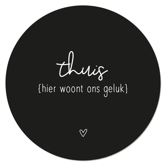 Zoedt muurcirkel zwart 20 cm "Thuis hier woont ons geluk"
