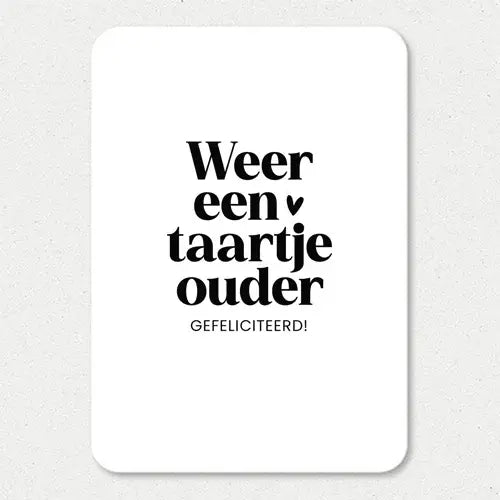 Liefz: kaart a6 - Weer een taartje ouder