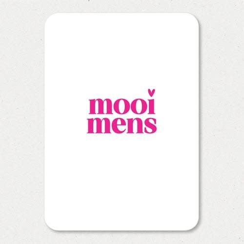 Liefz: Kaart a6 | Mooi mens (roze)