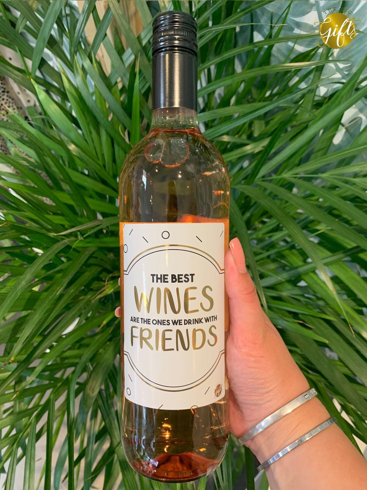 The big gifts: wijnfles rosé "the best wines are ..."