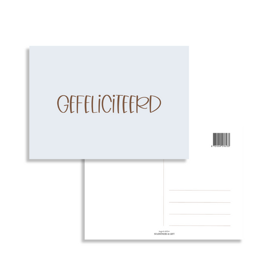 Stationery & gift: kaartje a6 - Gefeliciteerd