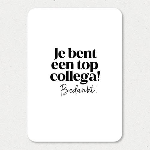 Liefz: Kaart a6 | Je bent een top collega bedankt
