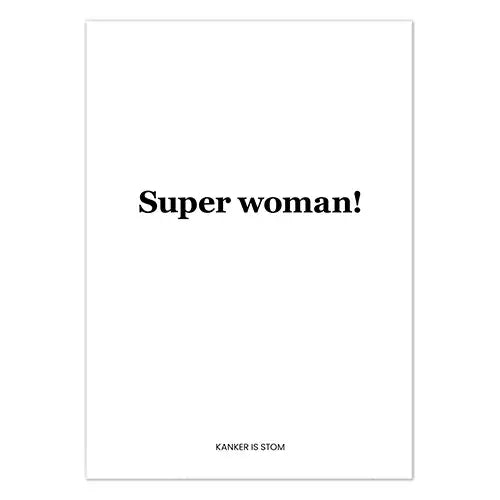 Liefz: kaart a6 - Superwoman (kanker is stom)