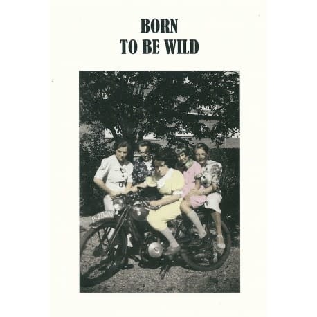 Kartoenfabriek kaart a6 Born to be wild