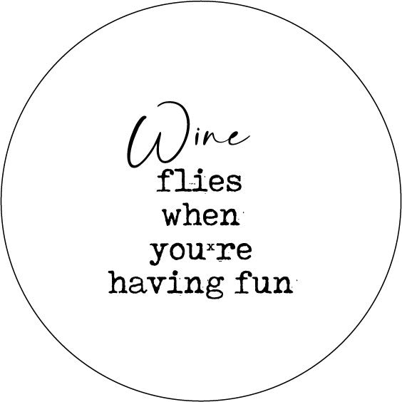 Mail-box: Bierviltjes - Wine flies when you're having fun