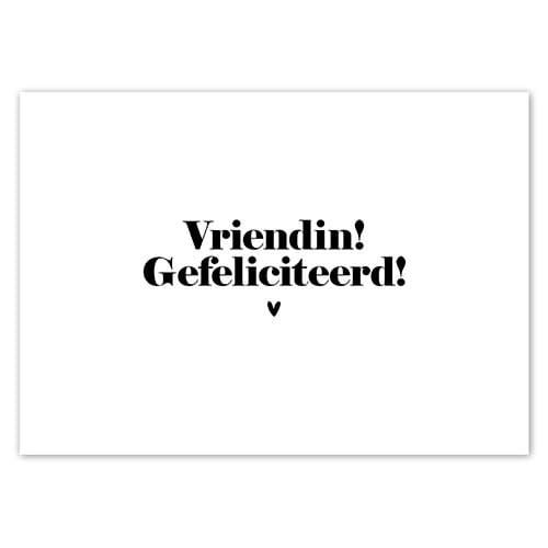 Liefz: Kaart | Vriendin! Gefeliciteerd!