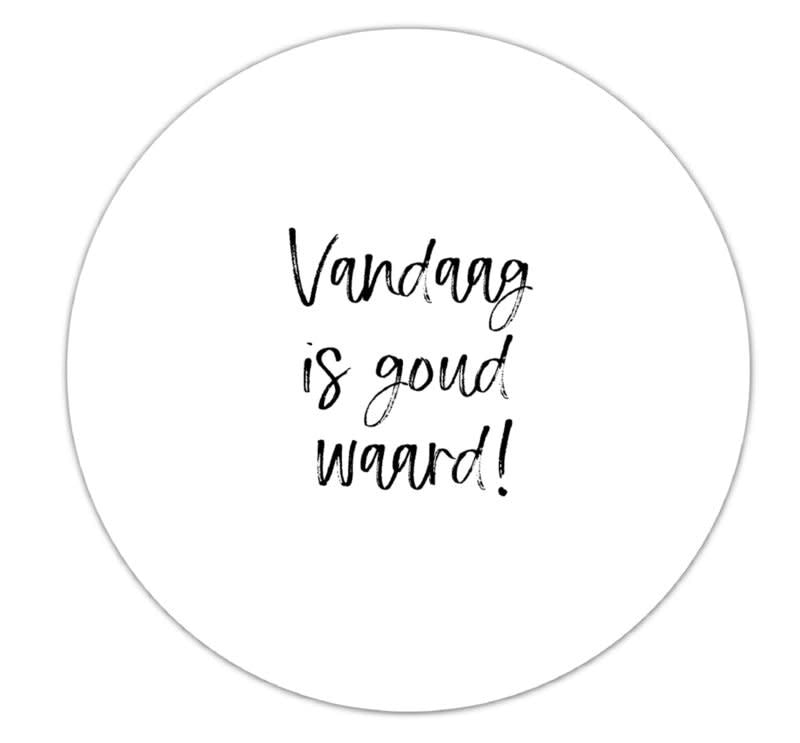 Winkeltje van Anne muurcirkel Vandaag is goud waard!