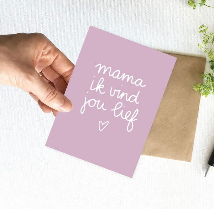 Nynke Ontwerpt: Kaart a6 | Mama ik vind jou lief
