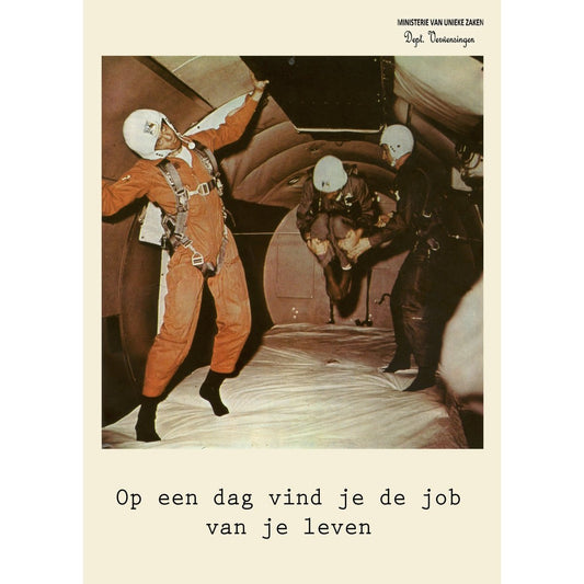 ministerie van unieke zaken: kaart a6 - op een dag vind je de job van je leven