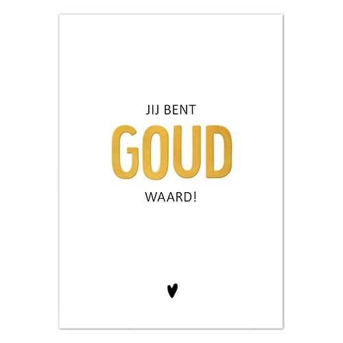 Liefz: Kaart | Jij bent goud waard | Goudfolie