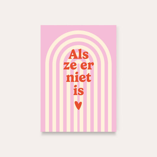 Dequ: kaart a6 - Als ze er niet is ♥