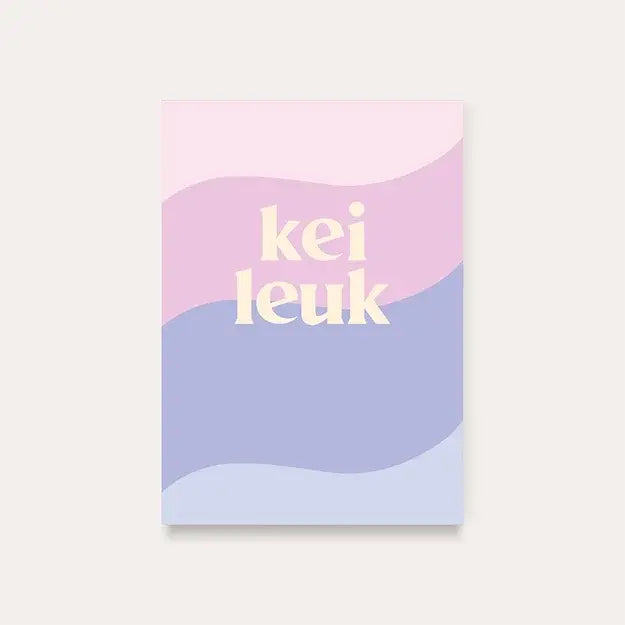 Dequ: kaart a6 - Kei leuk