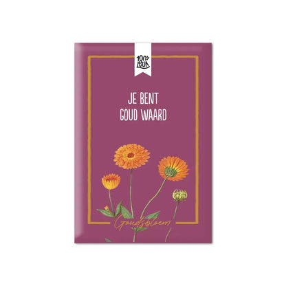 100% Leuk: Bloemenzaadjes – Je bent goud waard – Goudsbloem