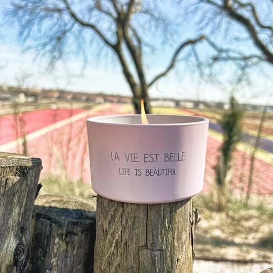 My Flame: Buitenkaars: La vie est belle, life is beautiful