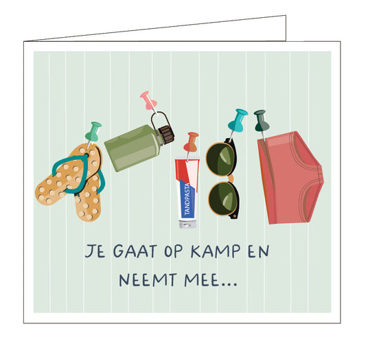 Hil Claesen: kaart - je gaat op kamp en neemt mee ...