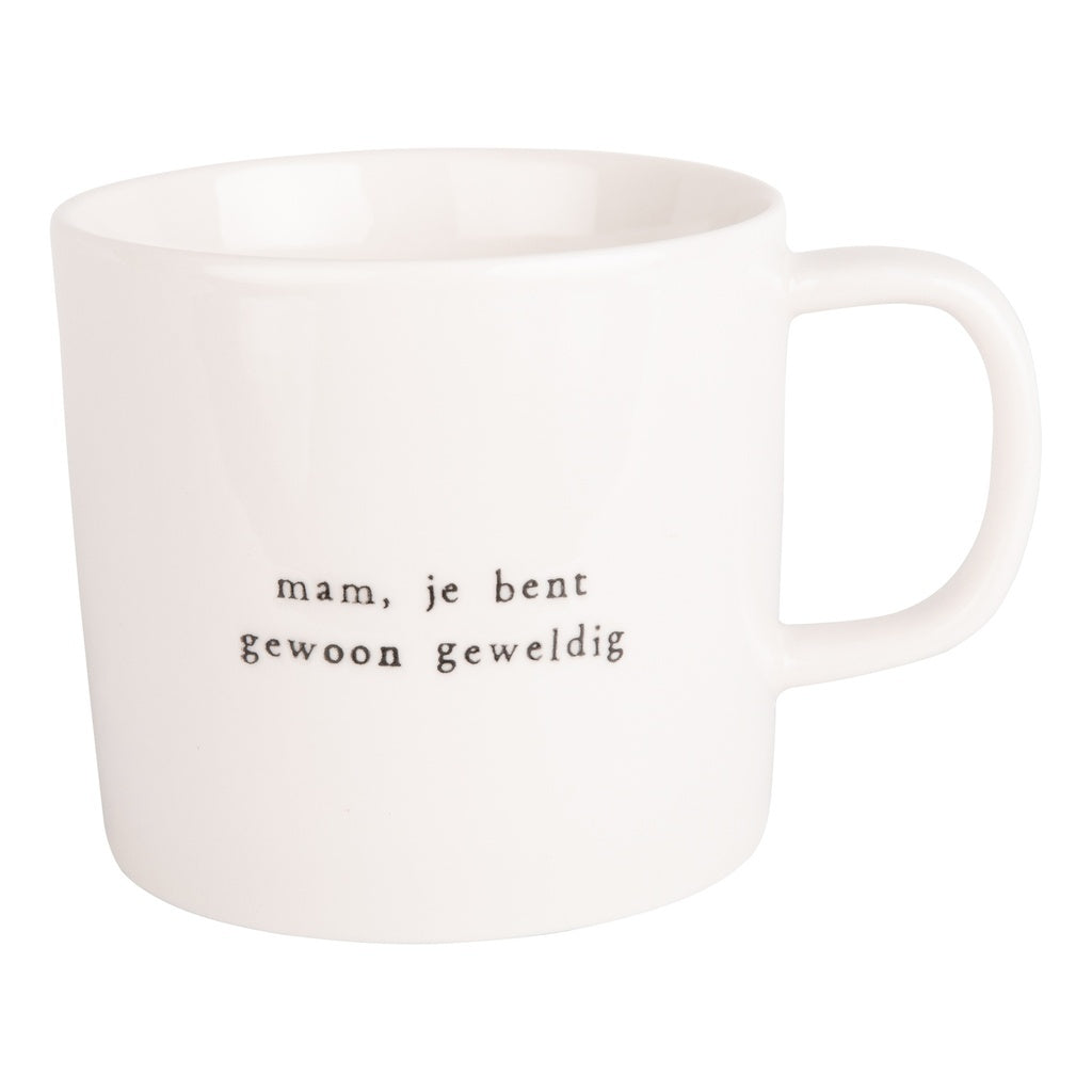Ik pak je in: koffiemok mam, je bent gewoon geweldig