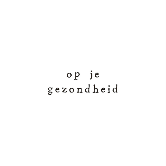 Ik pak je in: kaart Op je gezondheid