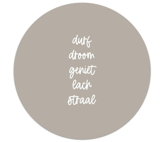 Zoedt: muurcirkel 20 cm - durf droom geniet lach straal