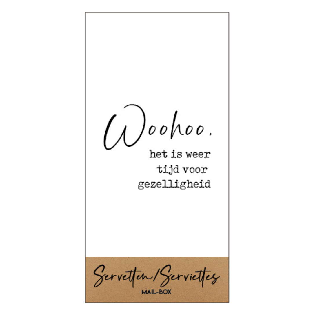 Mail-box servetten: Woohoo, het is weer tijd voor gezelligheid