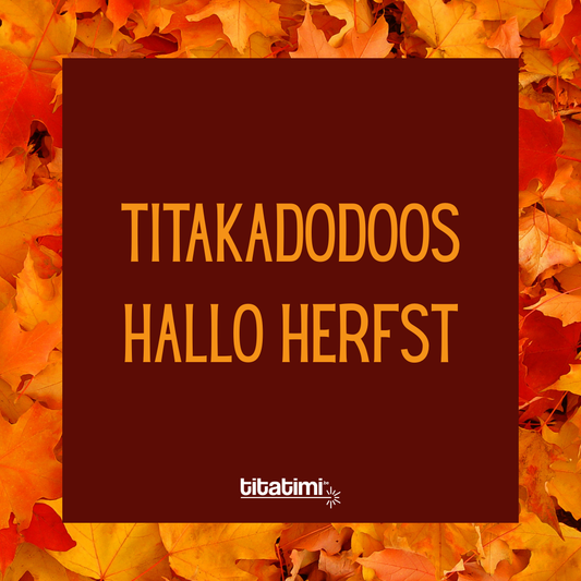 titakadodoos | hallo herfst