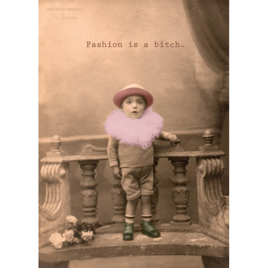ministerie van unieke zaken kaart a6 fashion is a bitch